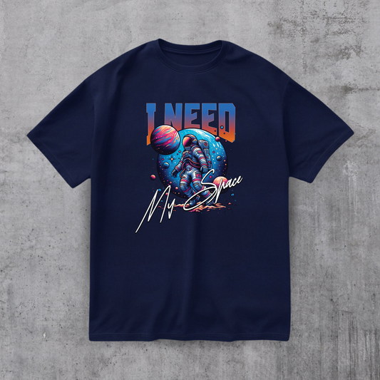 I Need My Space Tee