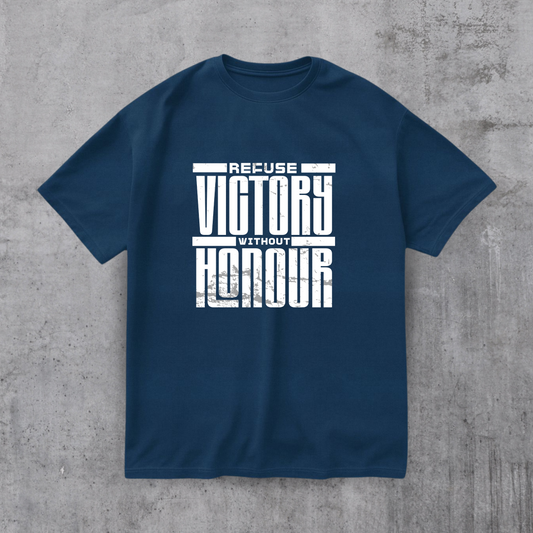 Refuse Victory Without Honor Tee