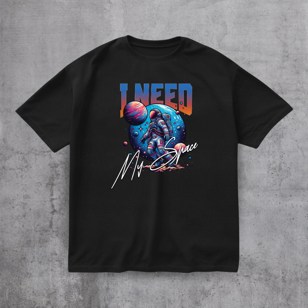 I Need My Space Tee