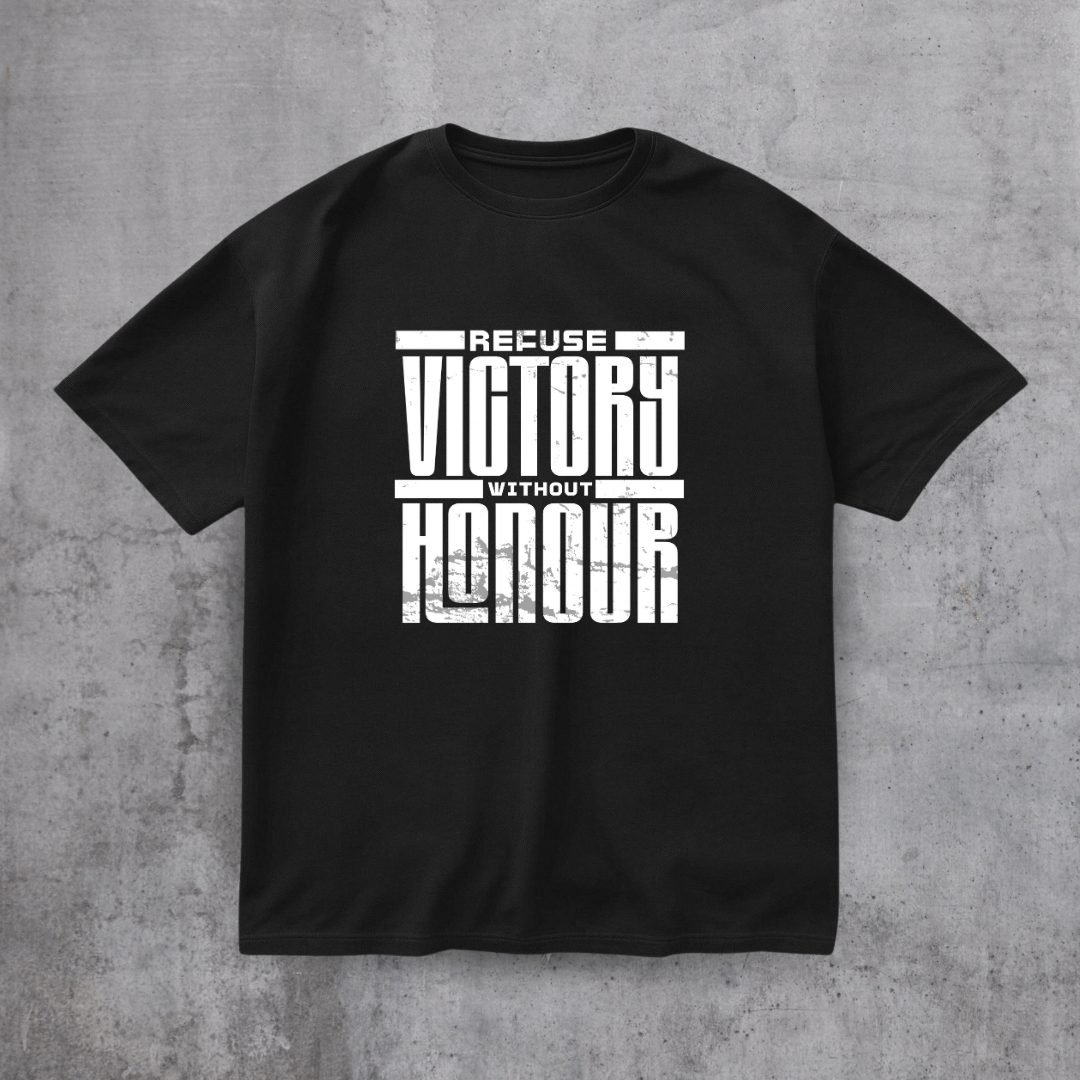 Refuse Victory Without Honor Tee