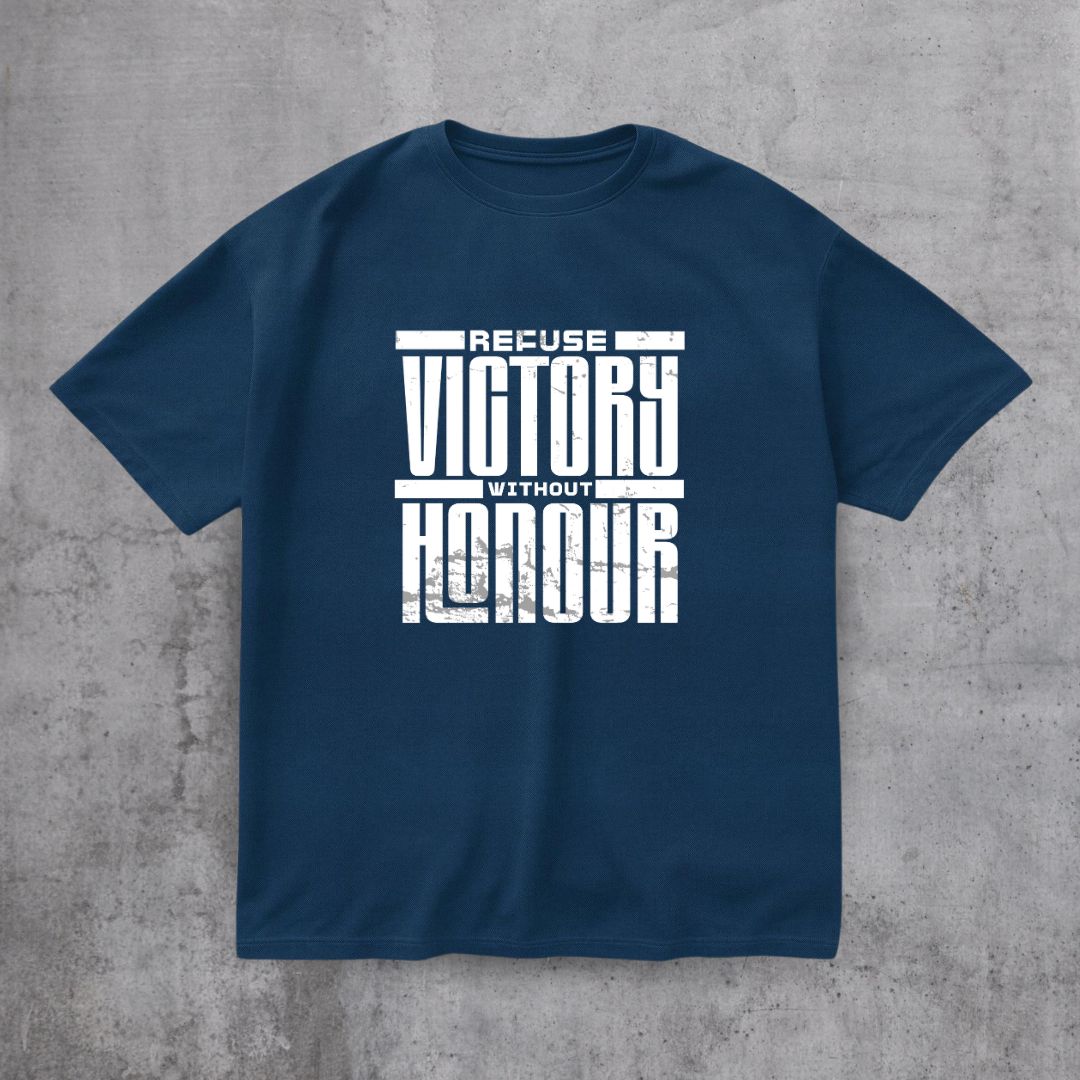 Refuse Victory Without Honor Tee