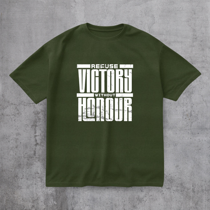 Refuse Victory Without Honor Tee