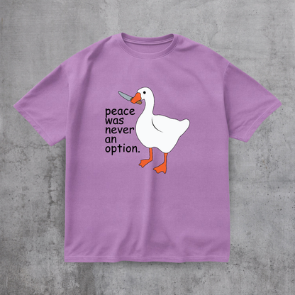 Peace Was Never An Option Tee