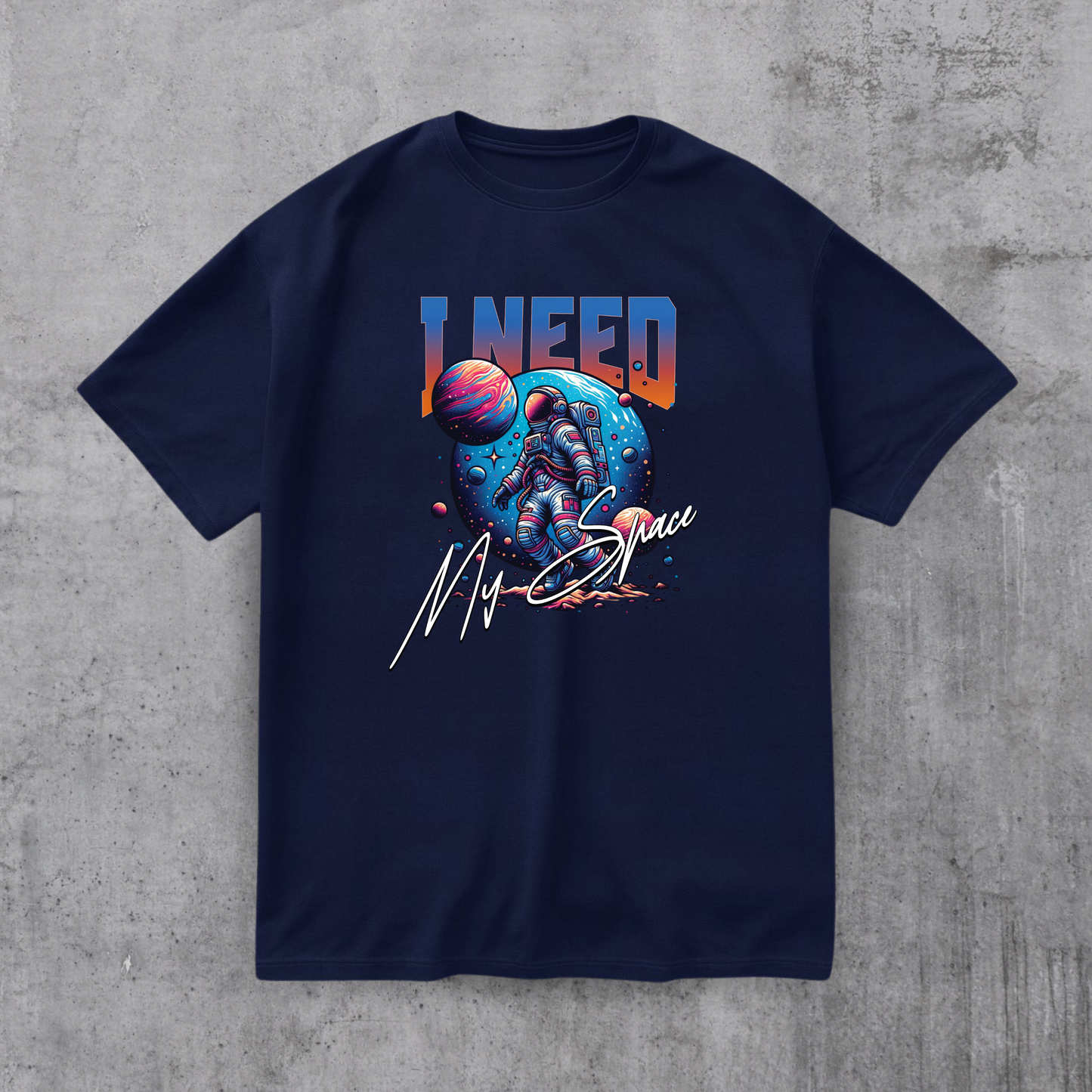 I Need My Space Tee