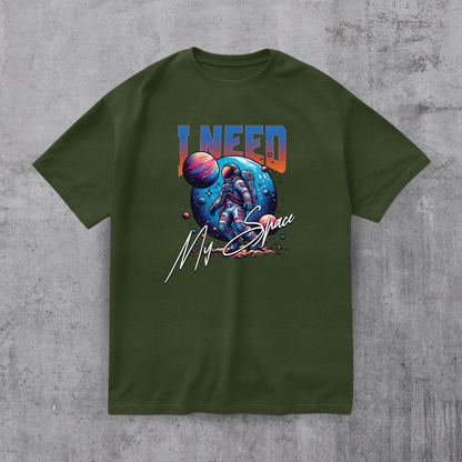 I Need My Space Tee