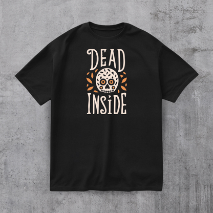 Funny Dead Inside Tee