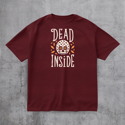 Funny Dead Inside Tee