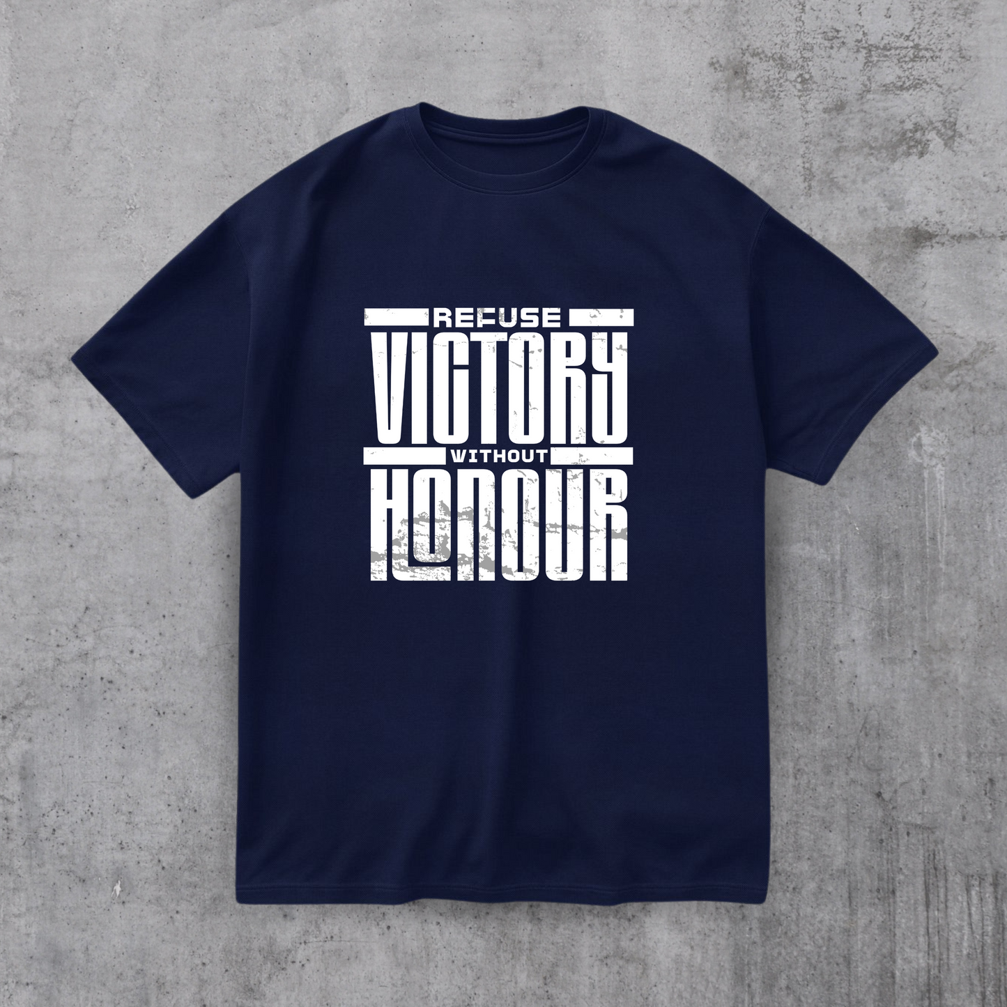 Refuse Victory Without Honor Tee