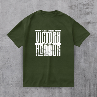 Refuse Victory Without Honor Tee