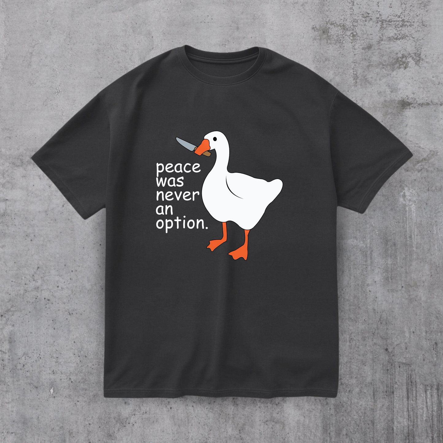 Peace Was Never An Option Tee