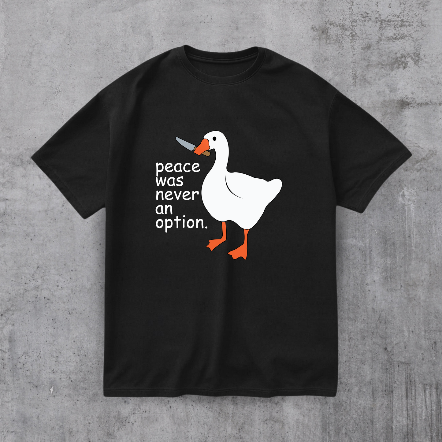 Peace Was Never An Option Tee