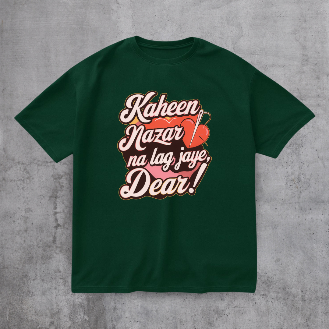 Kaheen Nazar Na Lag Jaye Tee
