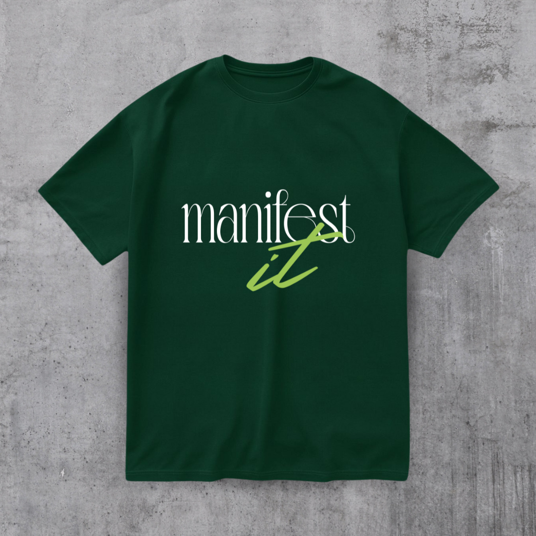 Manifest it Motivational Tee
