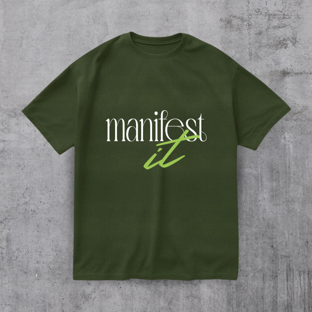 Manifest it Motivational Tee