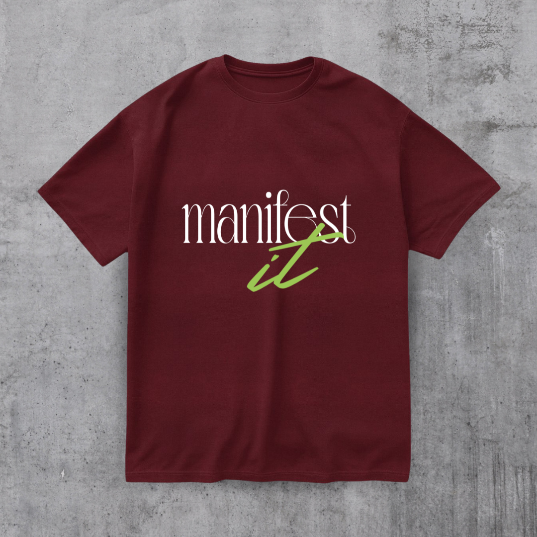Manifest it Motivational Tee