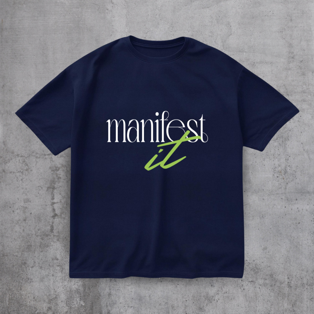 Manifest it Motivational Tee
