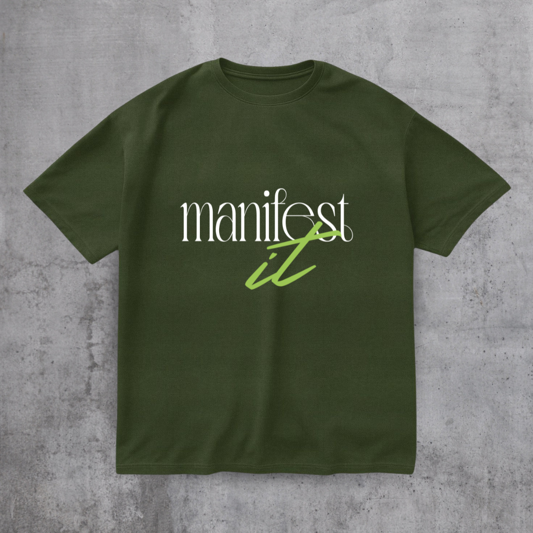 Manifest it Motivational Tee