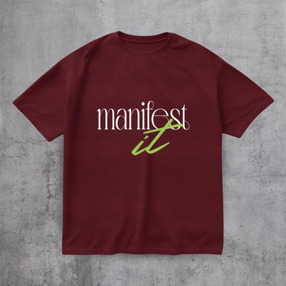 Manifest it Motivational Tee