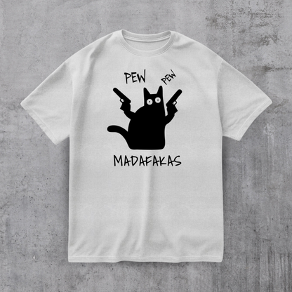 PEW PEW MADAFAKAS