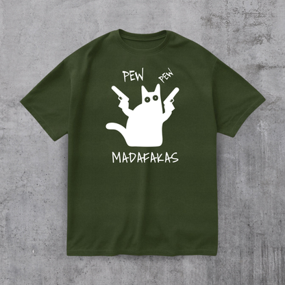 PEW PEW MADAFAKAS
