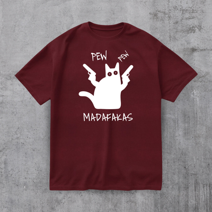 PEW PEW MADAFAKAS