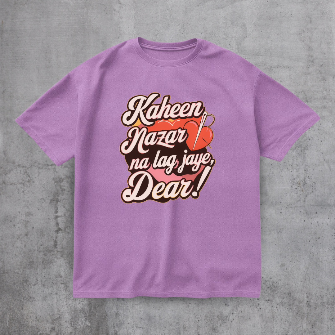 Kaheen Nazar Na Lag Jaye Tee