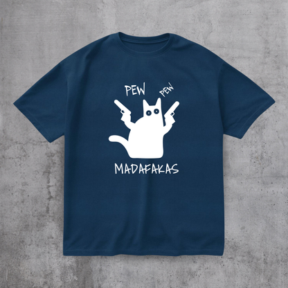 PEW PEW MADAFAKAS