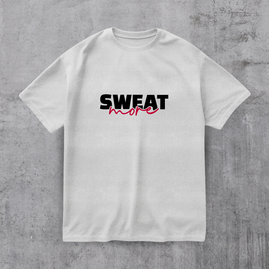 Sweat More Gym Tee