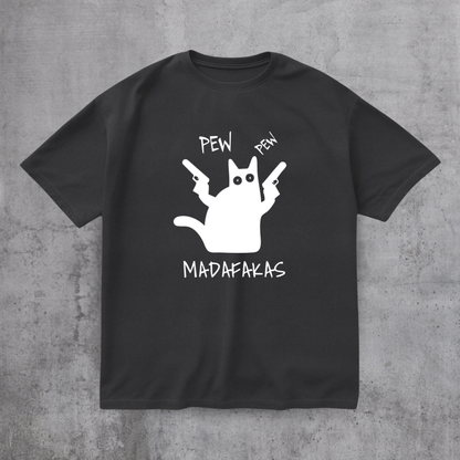 PEW PEW MADAFAKAS