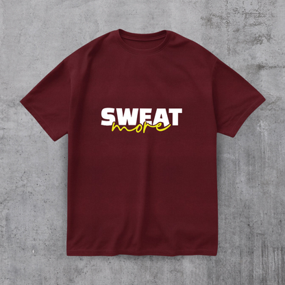 Sweat More Gym Tee
