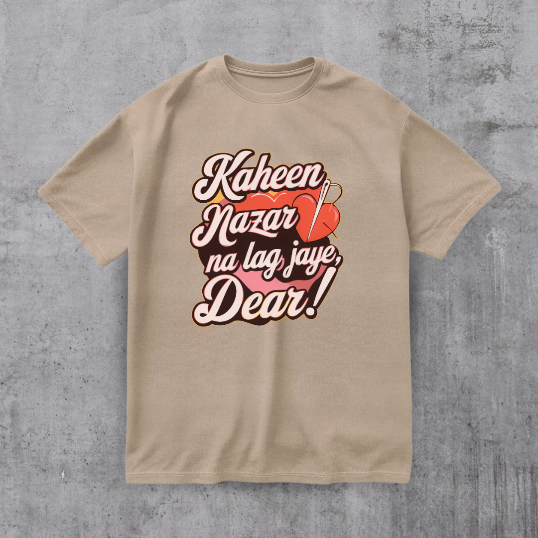 Kaheen Nazar Na Lag Jaye Tee