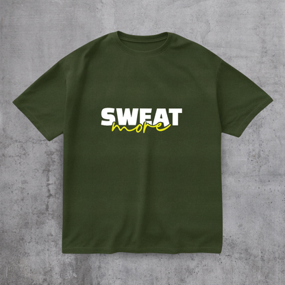 Sweat More Gym Tee