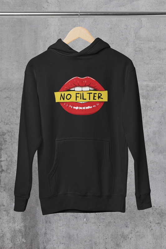 Funny No Filter Hoodie